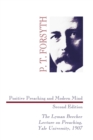 Image for Positive Preaching and Modern Mind, Second Edition: The Lyman Beecher Lecture on Preaching, Yale University, 1907