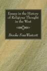 Image for Essays in the History of Religious Thought in the West