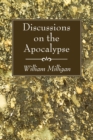Image for Discussions on the Apocalypse