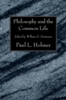 Image for Philosophy and the Common Life