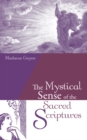 Image for Mystical Sense of the Sacred Scriptures
