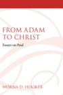 Image for From Adam to Christ: Essays on Paul
