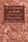 Image for Comment on Ruth: and Notes upon Jonah