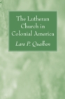 Image for Lutheran Church in Colonial America
