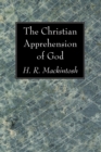 Image for Christian Apprehension of God