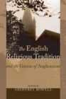 Image for English Religious Tradition and the Genius of Anglicanism