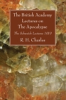 Image for British Academy Lectures on The Apocalypse: The Schweich Lectures 1919