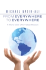Image for From Everywhere to Everywhere: A World View of Christian Mission