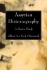 Image for Assyrian Historiography: A Source Study