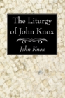 Image for Liturgy of John Knox