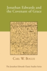 Image for Jonathan Edwards and the Covenant of Grace