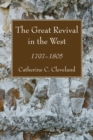 Image for Great Revival in the West: 1797-1805