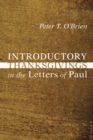 Image for Introductory Thanksgivings in the Letters of Paul