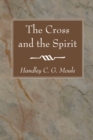 Image for Cross and the Spirit