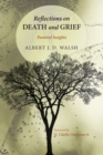Image for Reflections on Death and Grief: Pastoral Insights