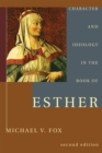 Image for Character and Ideology in the Book of Esther: Second Edition with a New Postscript on A Decade of Esther Scholarship
