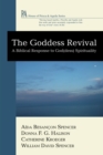 Image for Goddess Revival: A Biblical Response to God(dess) Spirituality
