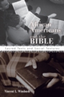 Image for African Americans and the Bible: Sacred Texts and Social Textures