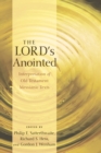 Image for Lord&#39;s Anointed: Interpretation of Old Testament Messianic Texts