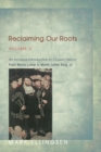 Image for Reclaiming Our Roots, Volume II: An Inclusive Introduction to Church History: From Martin Luther to Martin Luther King, Jr.