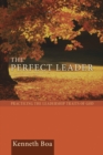 Image for Perfect Leader: Practicing the Leadership Traits of God
