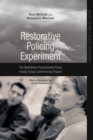 Image for Restorative Policing Experiment: The Bethlehem Pennsylvania Police Family Group Conferencing Project