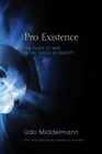 Image for Pro Existence: The Place of Man in the Circle of Reality