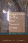 Image for Nonconformist Theology in the Twentieth Century
