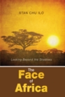 Image for Face of Africa: Looking Beyond the Shadows