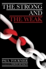 Image for Strong and the Weak