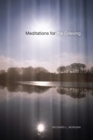 Image for Meditations for the Grieving
