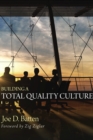 Image for Building a Total Quality Culture