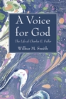 Image for Voice for God: The Life of Charles E. Fuller