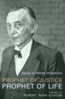 Image for Prophet of Justice, Prophet of Life: Essays on William Stringfellow