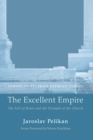 Image for Excellent Empire: The Fall of Rome and the Triumph of the Church