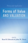 Image for Forms of Value and Valuation: Theory and Application