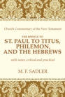Image for Epistle of St. Paul to Titus, Philemon, and the Hebrews: With Notes Critical and Practical
