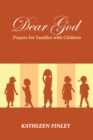 Image for Dear God: Prayers for Families with Children