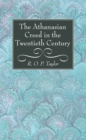 Image for Athanasian Creed in the Twentieth Century
