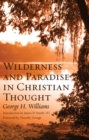 Image for Wilderness and Paradise in Christian Thought