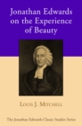 Image for Jonathan Edwards on the Experience of Beauty