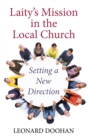 Image for Laity&#39;s Mission in the Local Church: Setting a New Direction