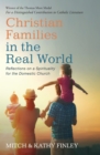 Image for Christian Families in the Real World: Reflections on a Spirituality for the Domestic Church