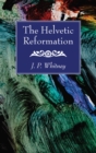 Image for Helvetic Reformation