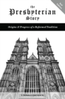 Image for Presbyterian Story: Origins &amp; Progress of a Reformed Tradition, 2nd Edition