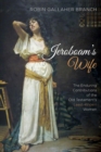 Image for Jeroboam&#39;s Wife: The Enduring Contributions of the Old Testament&#39;s Least-Known Women