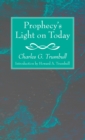 Image for Prophecy&#39;s Light on Today