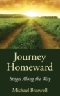 Image for Journey Homeward: Stages Along the Way