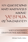 Image for 101 Questions and Answers about Yeshua of Nazareth