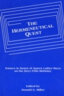 Image for Hermeneutical Quest: Essays in Honor of James Luther Mays on His Sixty-fifth Birthday